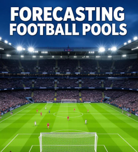 Guide to Forecasting Football Pools